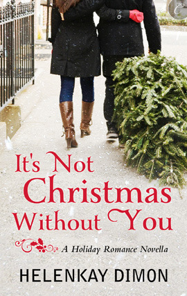 Title details for It's Not Christmas Without You by HelenKay Dimon - Available